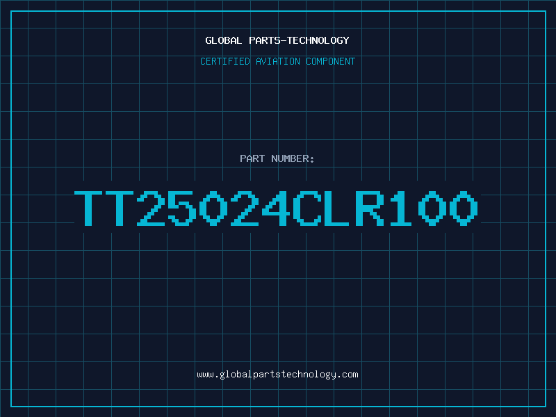 Aviation Part TT25024CLR100