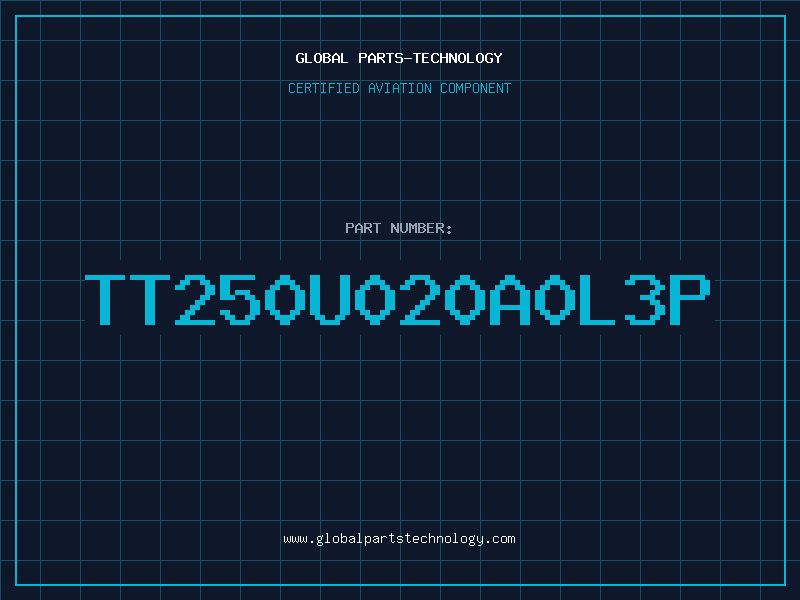 Aviation Part TT250U020A0L3P