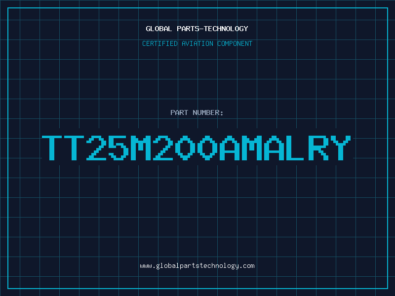 Aviation Part TT25M200AMALRY