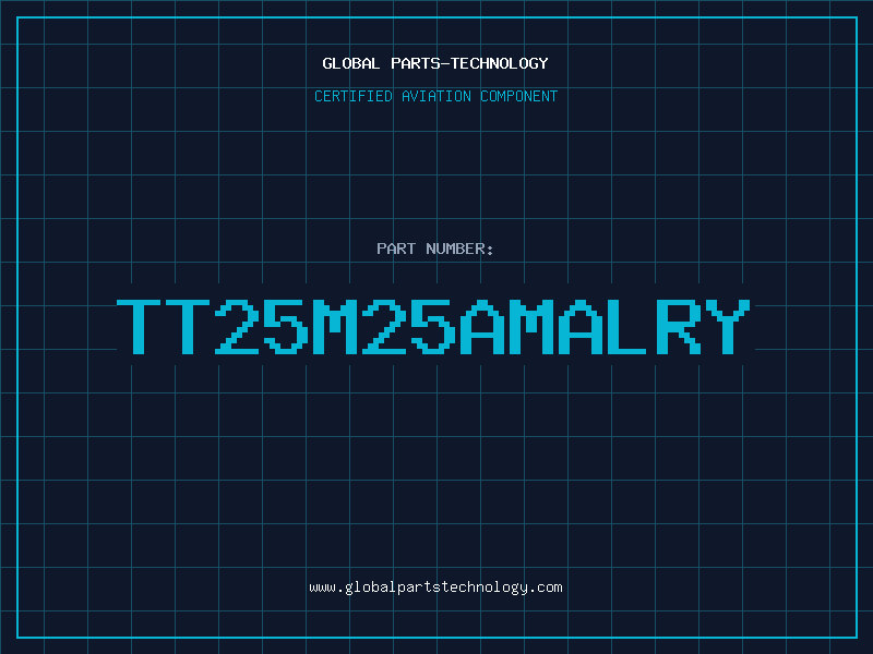 Aviation Part TT25M25AMALRY