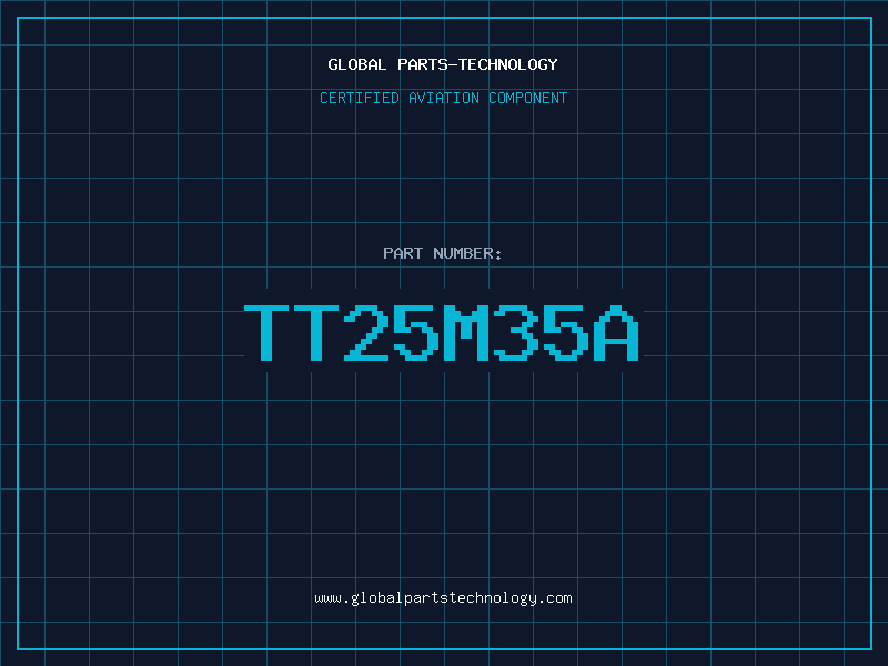 Aviation Part TT25M35A