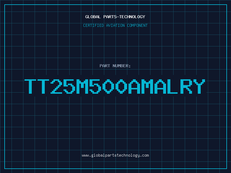Aviation Part TT25M500AMALRY