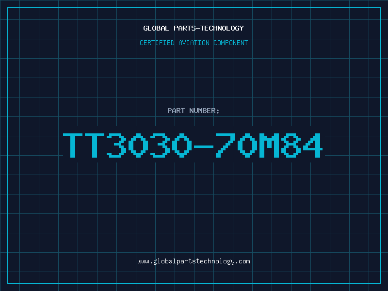 Aviation Part TT3030-70M84