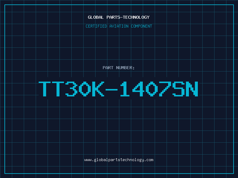 Aviation Part TT30K-1407SN
