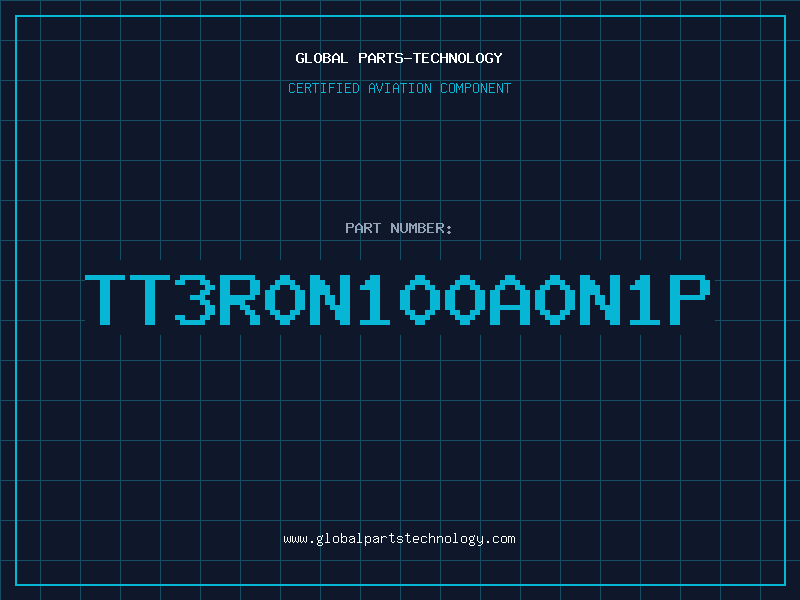 Aviation Part TT3R0N100A0N1P