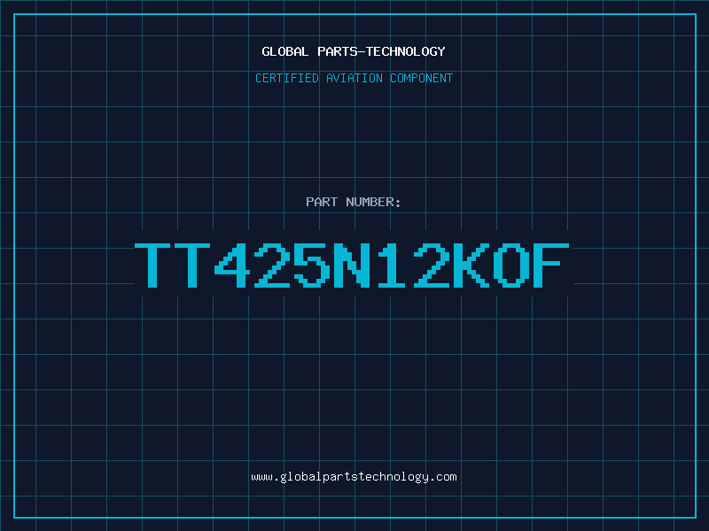 Aviation Part TT425N12KOF