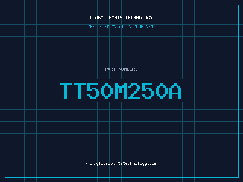 Aviation Part TT50M250A