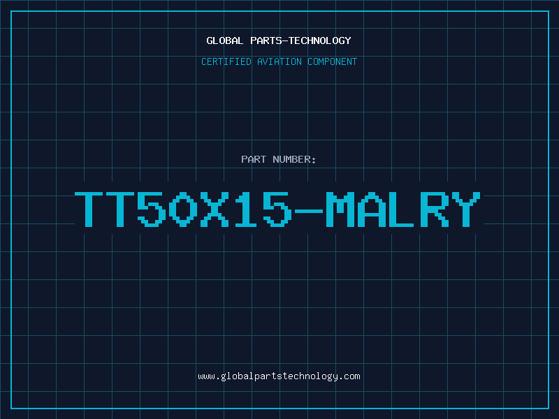 Aviation Part TT50X15-MALRY