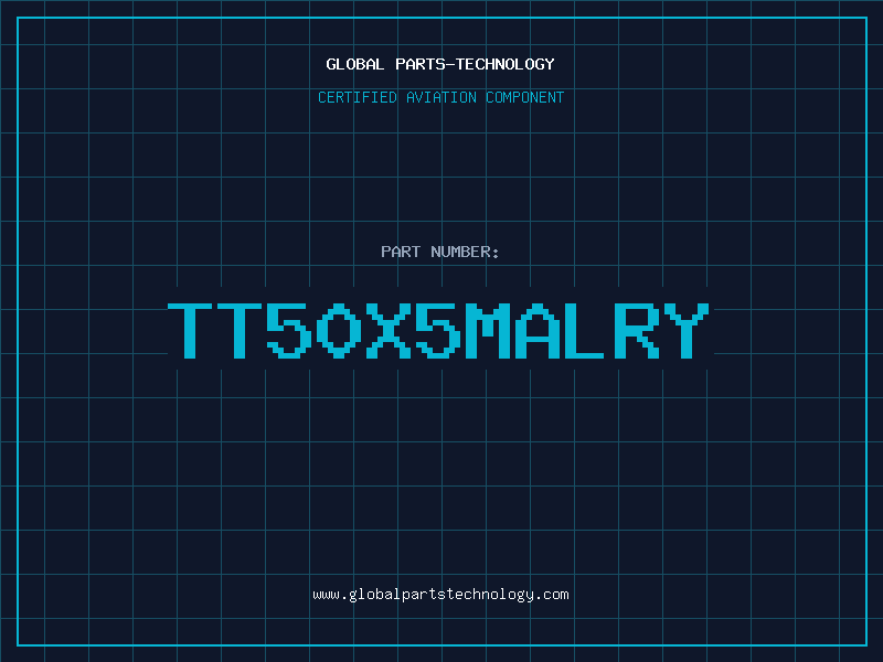 Aviation Part TT50X5MALRY