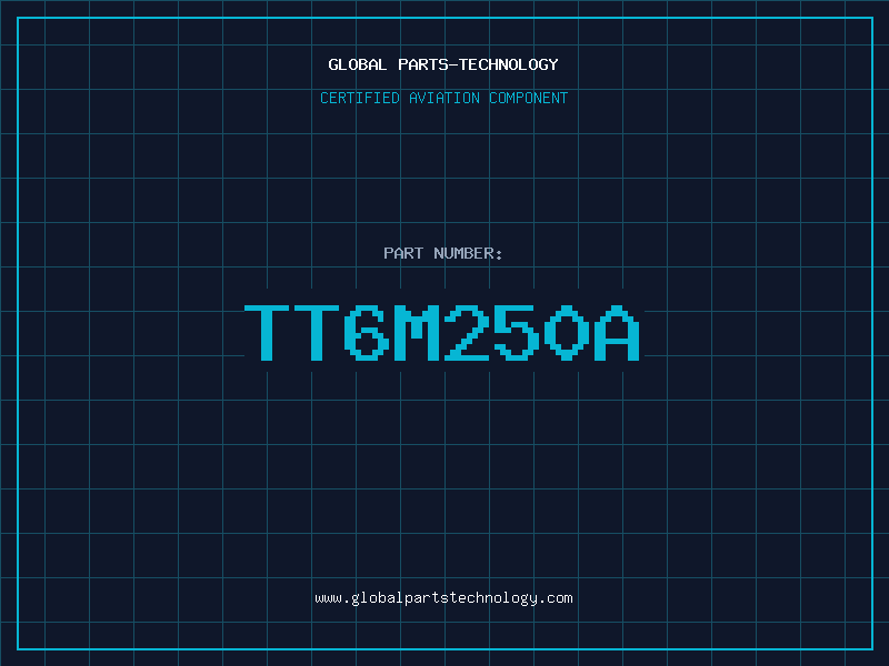 Aviation Part TT6M250A