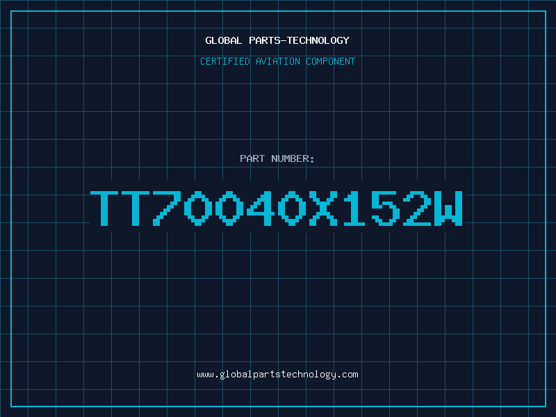 Aviation Part TT70040X152W