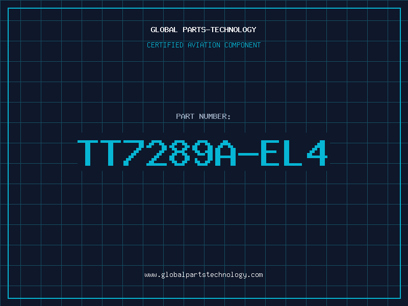 Aviation Part TT7289A-EL4