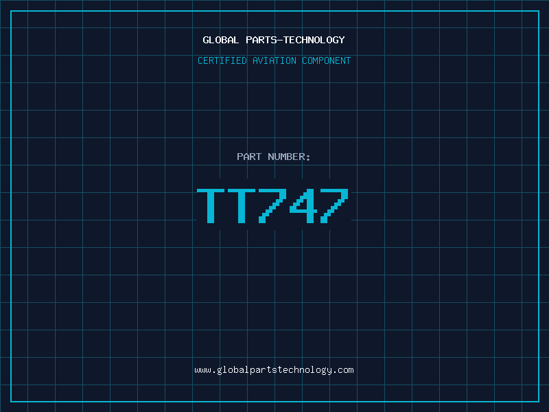 Aviation Part TT747