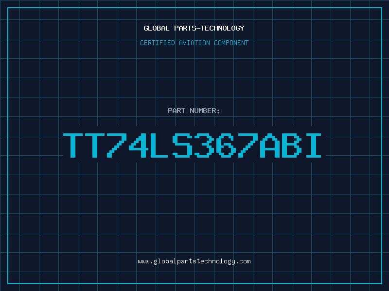 Aviation Part TT74LS367ABI