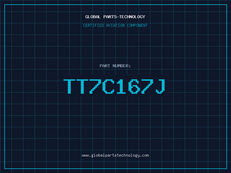 Aviation Part TT7C167J