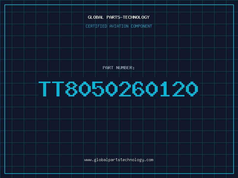 Aviation Part TT8050260120