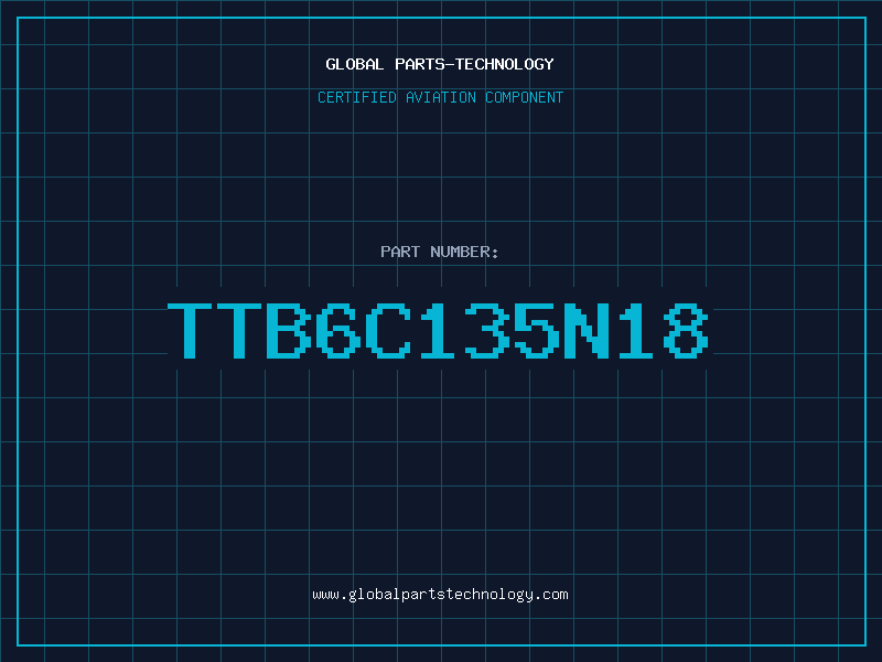 Aviation Part TTB6C135N18