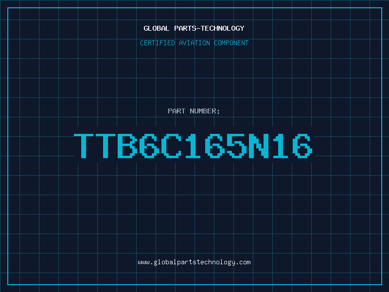 Aviation Part TTB6C165N16