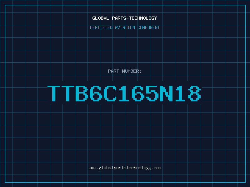 Aviation Part TTB6C165N18