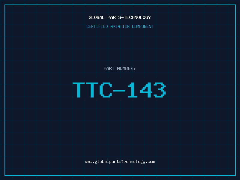 Aviation Part TTC-143