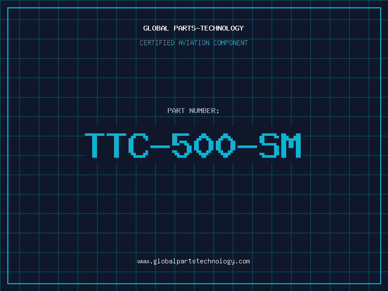 Aviation Part TTC-500-SM
