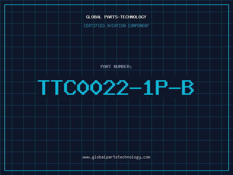 Aviation Part TTC0022-1P-B