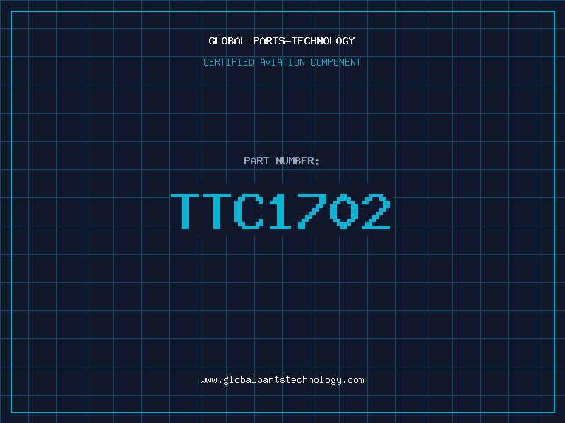 Aviation Part TTC1702