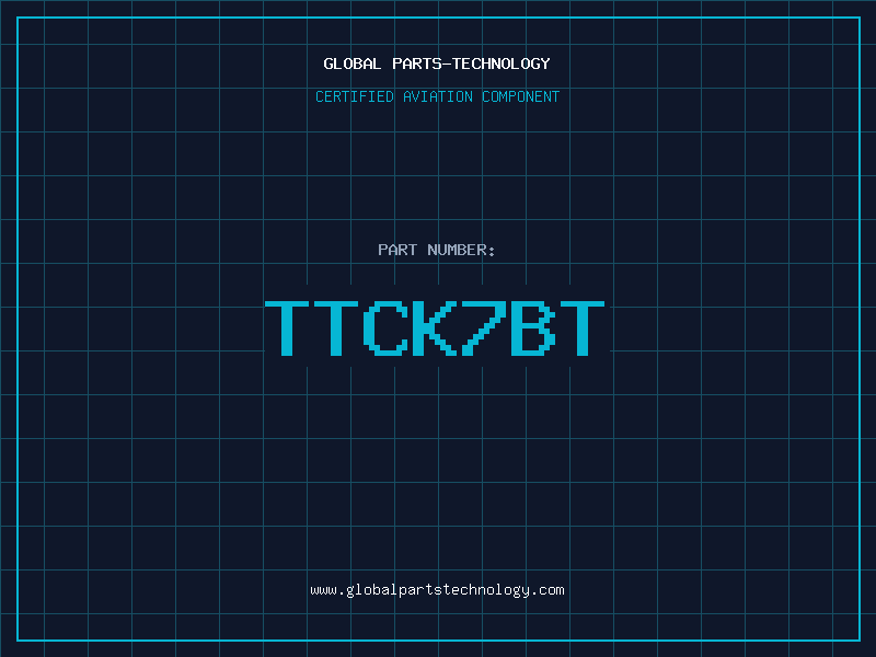 Aviation Part TTCK7BT