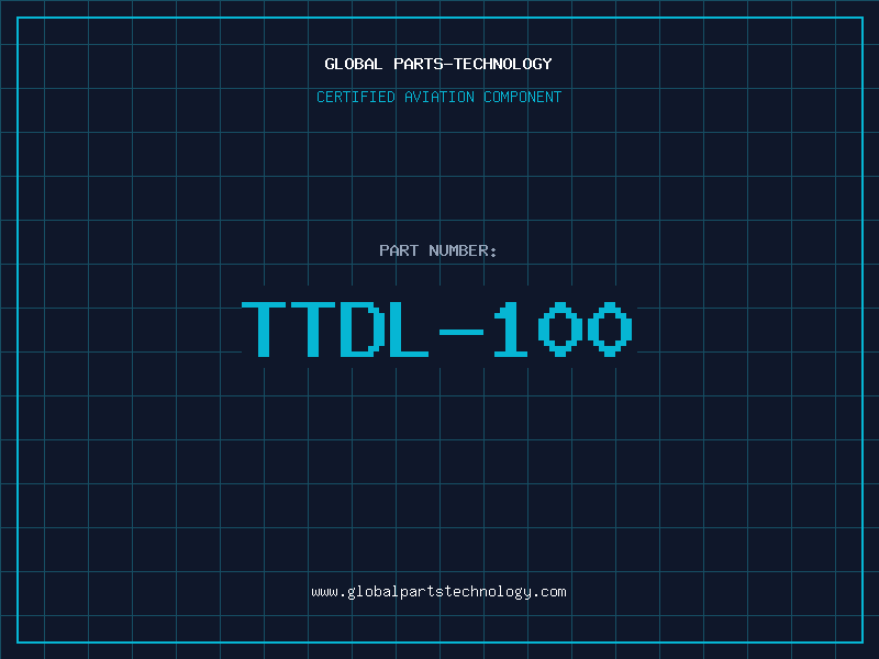 Aviation Part TTDL-100