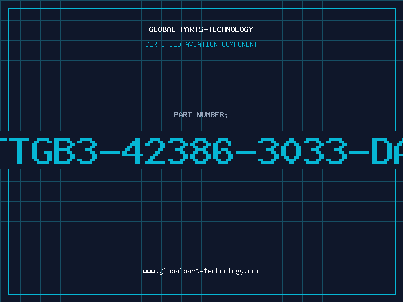 Aviation Part TTGB3-42386-3033-DA