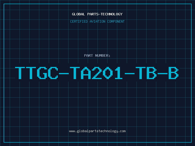 Aviation Part TTGC-TA201-TB-B