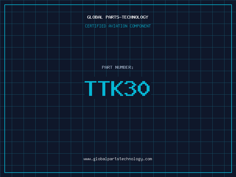 Aviation Part TTK30