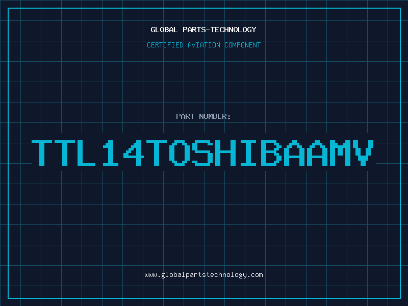 Aviation Part TTL14TOSHIBAAMV