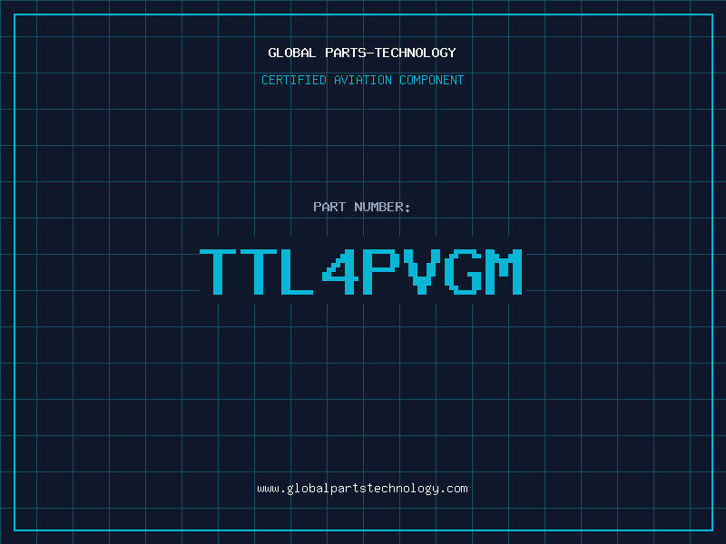 Aviation Part TTL4PVGM