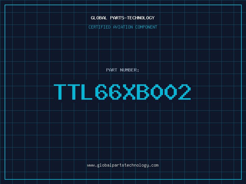 Aviation Part TTL66XB002