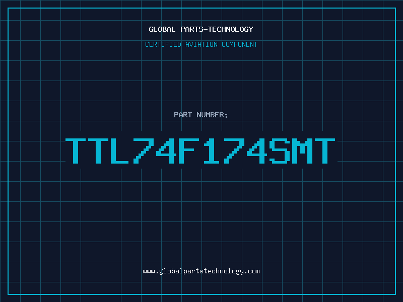 Aviation Part TTL74F174SMT