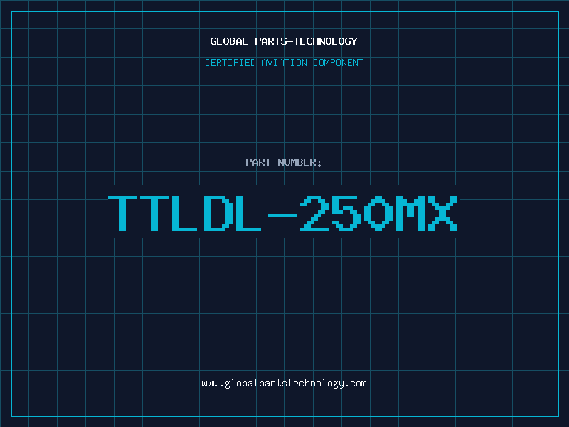 Aviation Part TTLDL-250MX