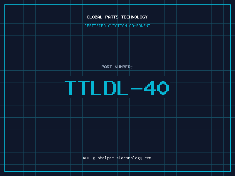 Aviation Part TTLDL-40