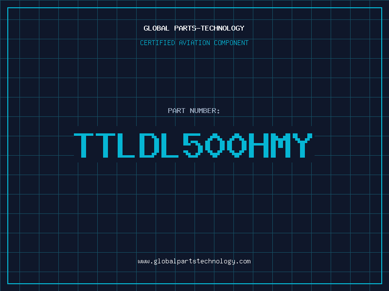 Aviation Part TTLDL500HMY