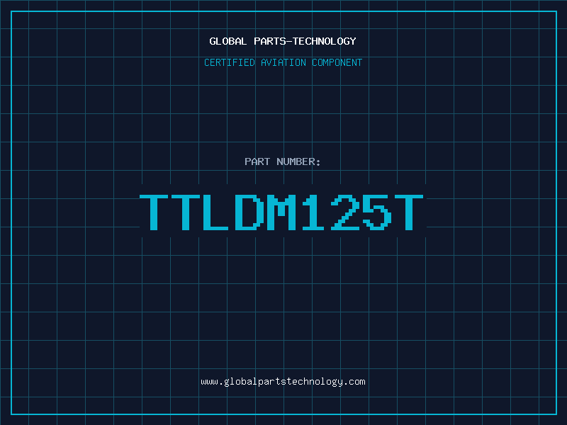 Aviation Part TTLDM125T