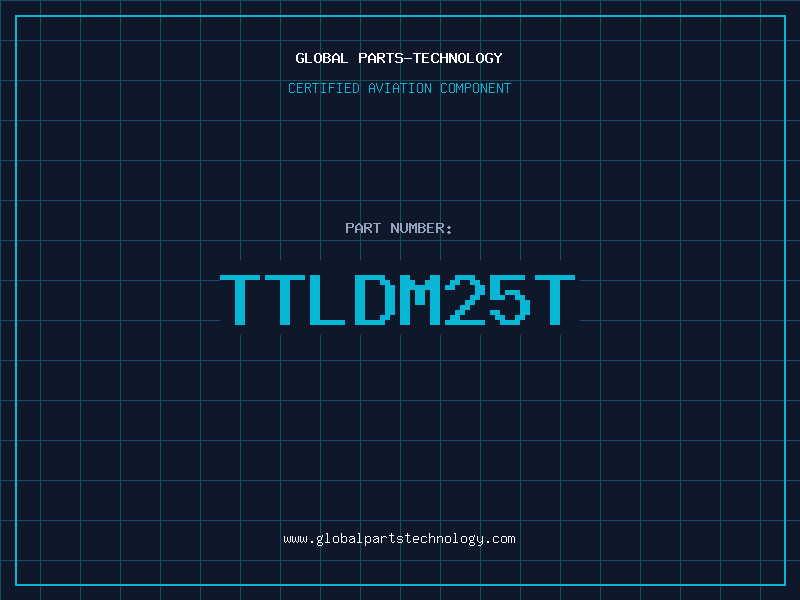 Aviation Part TTLDM25T