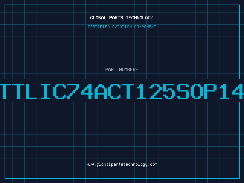 Aviation Part TTLIC74ACT125SOP14