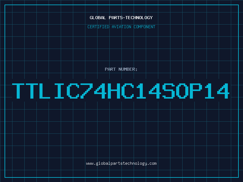 Aviation Part TTLIC74HC14SOP14