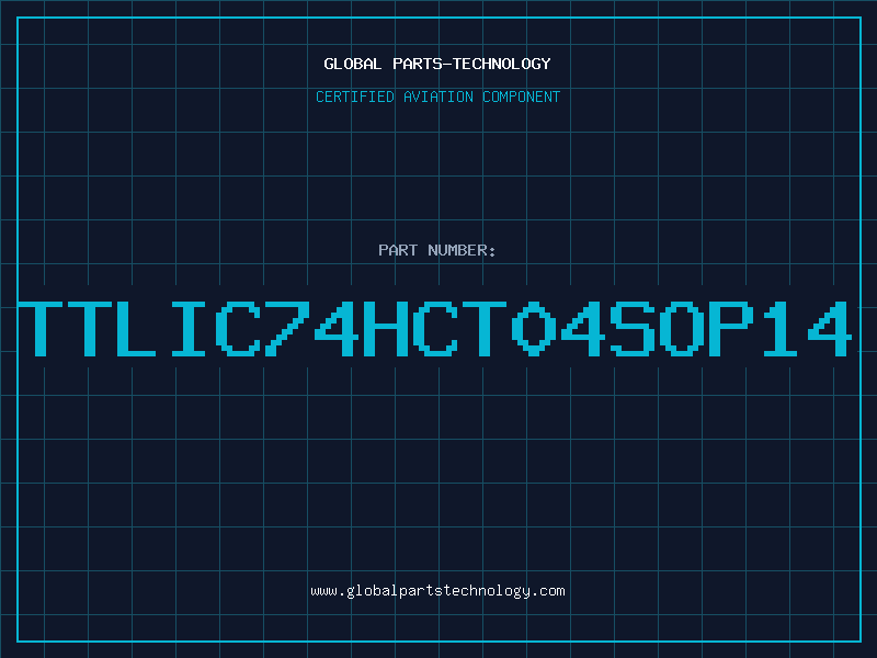 Aviation Part TTLIC74HCT04SOP14