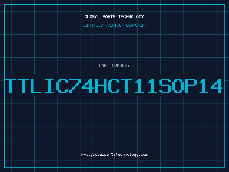 Aviation Part TTLIC74HCT11SOP14