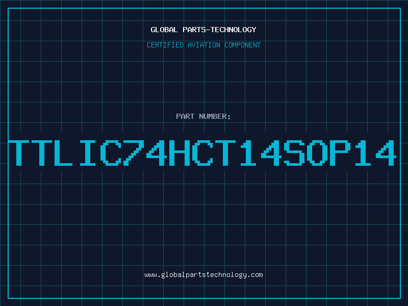Aviation Part TTLIC74HCT14SOP14