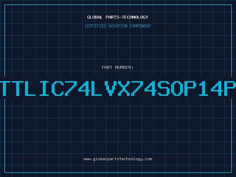 Aviation Part TTLIC74LVX74SOP14P