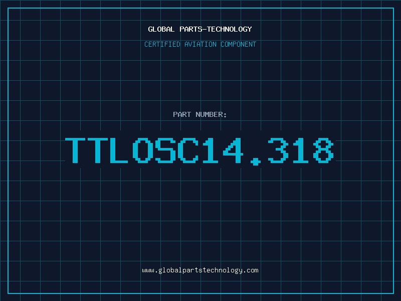Aviation Part TTLOSC14.318