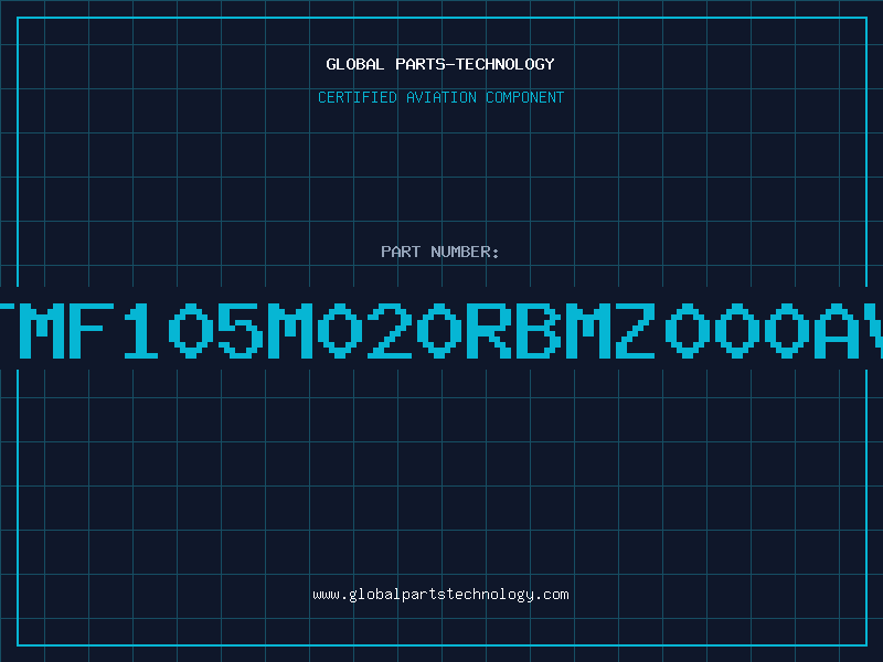 Aviation Part TTMF105M020RBMZ000AVX