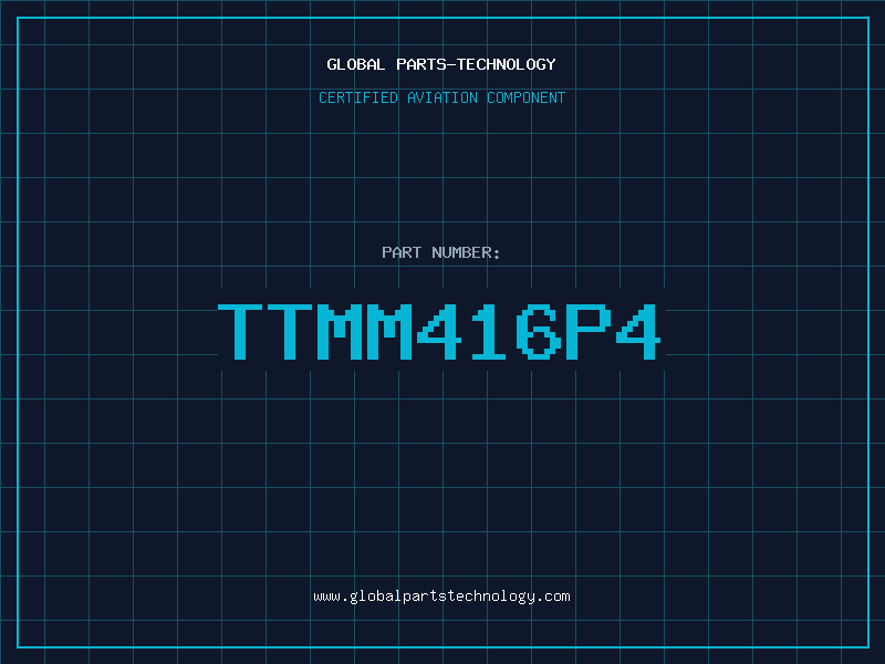 Aviation Part TTMM416P4